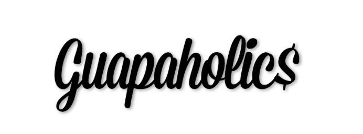 Guapaholics